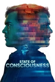 State of Consciousness Full HD Movie