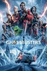 Ghostbusters: Frozen Empire Full HD Movie