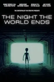 The Night The World Ends HD Movie